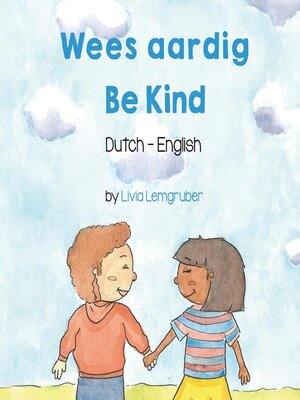 cover image of Be Kind (Dutch-English)